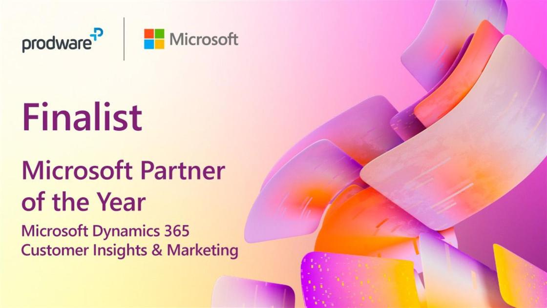 Prodware finalista 2022 Microsoft Dynamics 365 Customer InsightsAutor: Microsoft