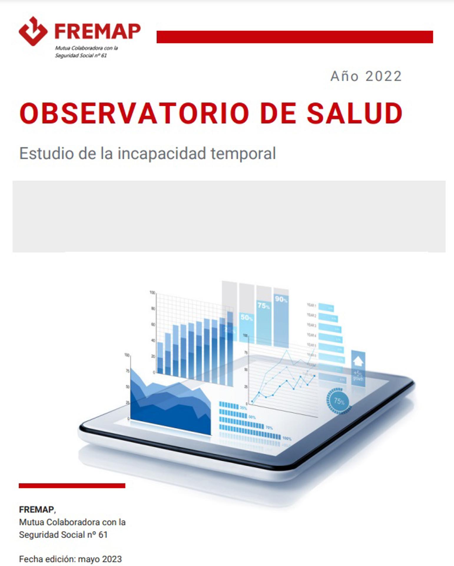 Observatorio de Salud FREMAPAutor: FREMAP