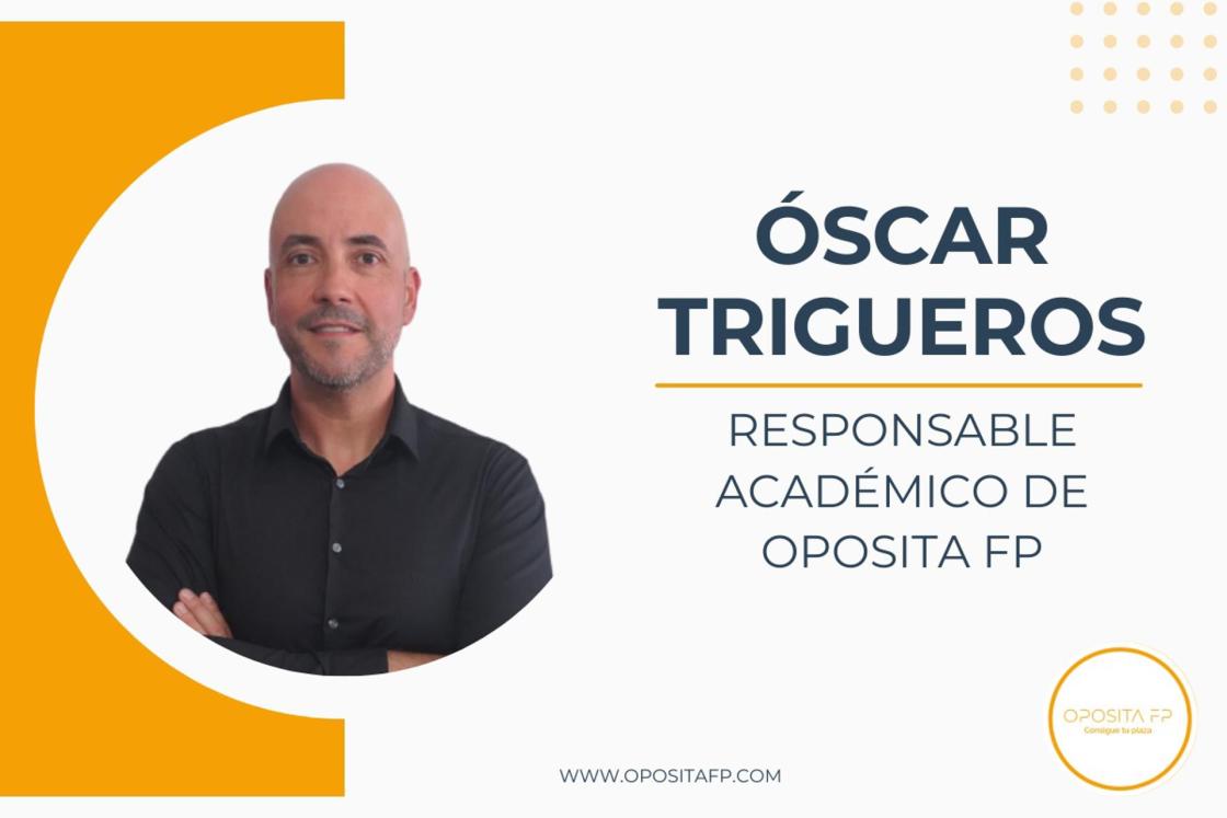 Óscar Trigueros | Responsable académico de Oposita FP. / Autor: Óscar Trigueros