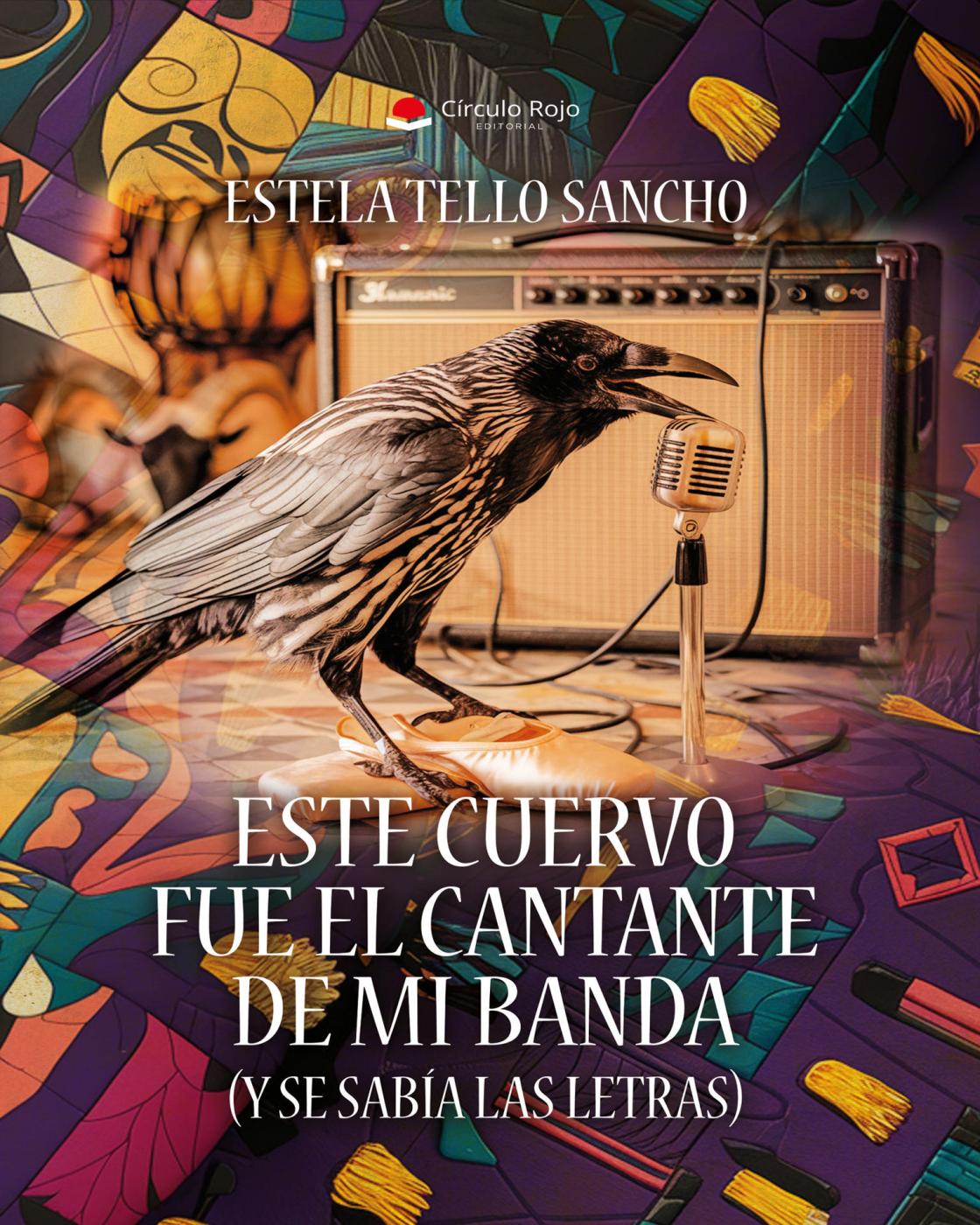 "Este cuervo fue el cantante de mi banda": mezcla humor, trauma y magia cotidiana.