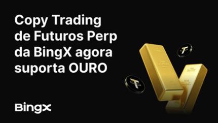 BingX lança Copy Trading de ouro, marcando o primeiro suporte a RWA