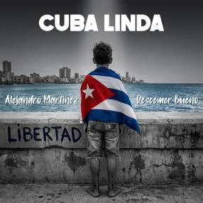 Alejandro Martínez y Descemer Bueno unen sus voces en ‘Cuba Linda’