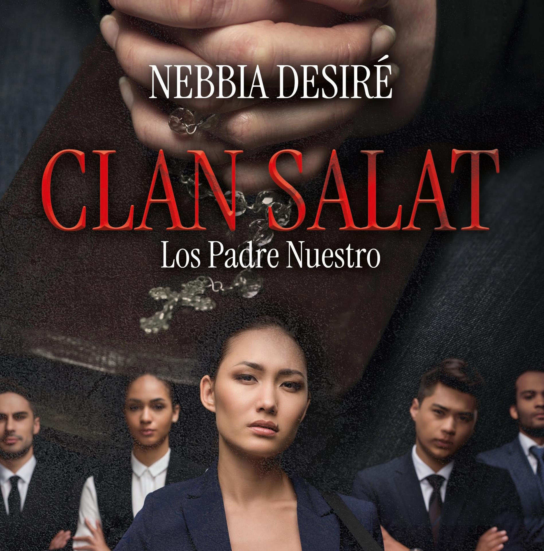 'Clan Salat. Los Padre Nuestro': una novela que explora las sombras de la sociedad a través de la ficción.