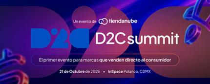 D2C Summit México, un evento de Tiendanube: El primer encuentro para marcas que venden directo al consumidor
