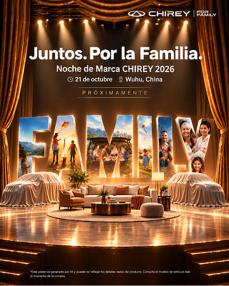 Chirey reunirá a familias de todo el mundo en su Noche de Marca 2026